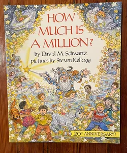 (SIGNED) How Much Is a Million?
