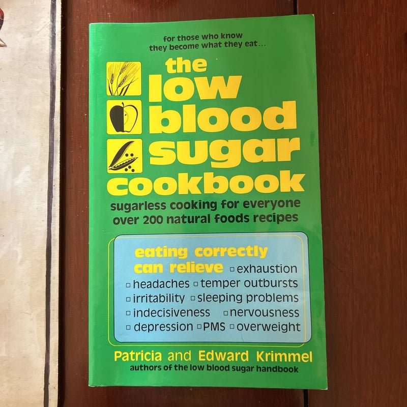 The Low Blood Sugar Cookbook