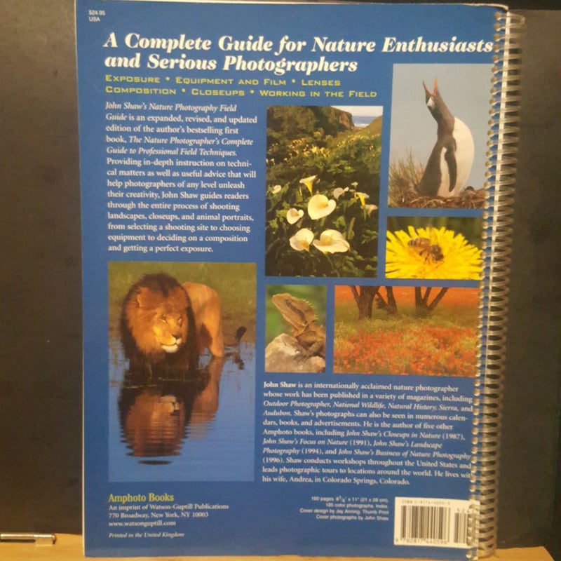 John Shaw's Nature Photography Field Guide