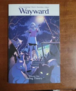 Wayward, Volume 1: String Theory