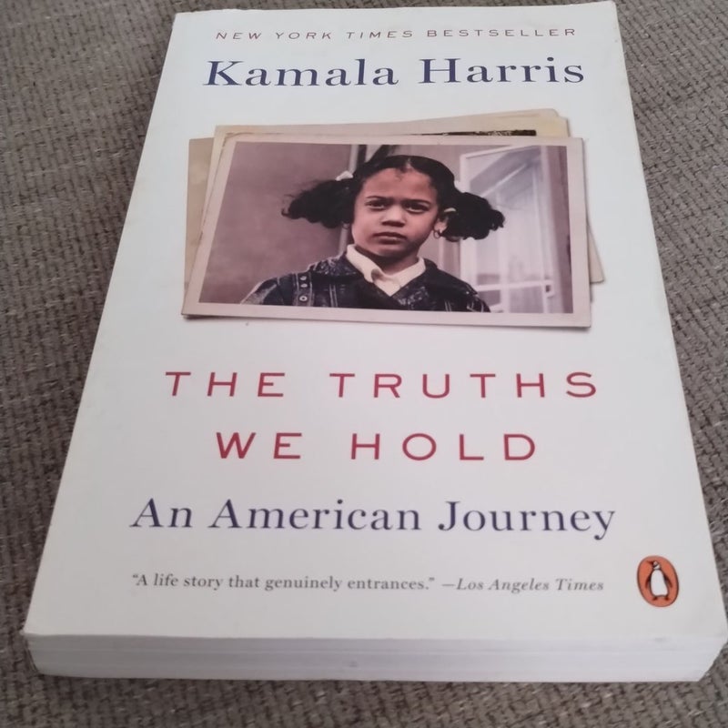 The Truths We Hold