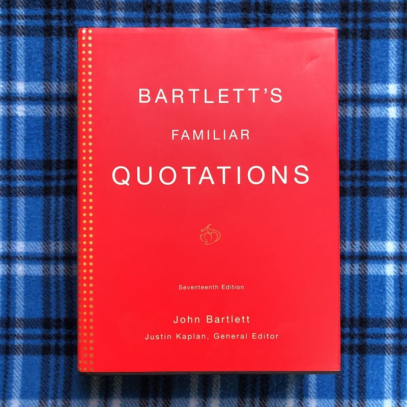 Bartlett's Familiar Quotations
