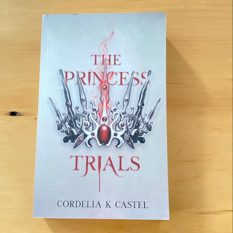 The Princess Trials