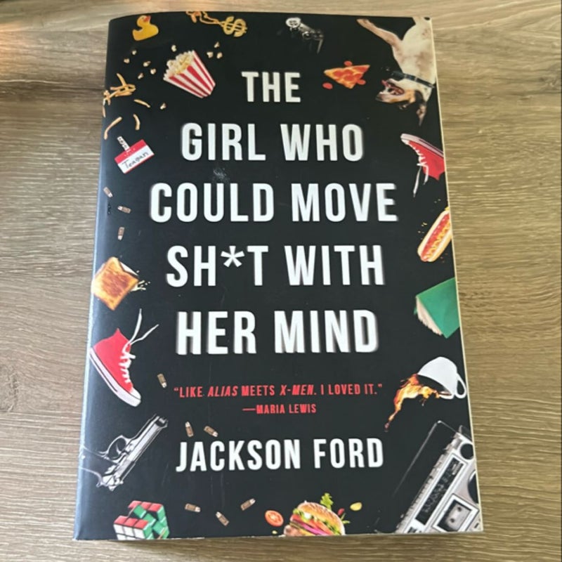 The Girl Who Could Move Sh*t with Her Mind
