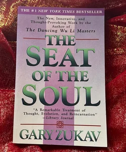 The Seat of the Soul