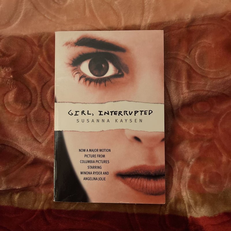 Girl, Interrupted by Susanna Kaysen