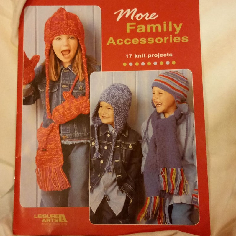 More Family Accessories 