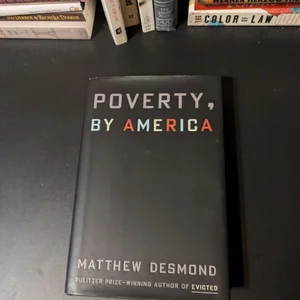 Poverty, by America