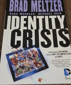 Identity Crisis: 10th Anniversary Edition