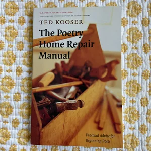 The Poetry Home Repair Manual