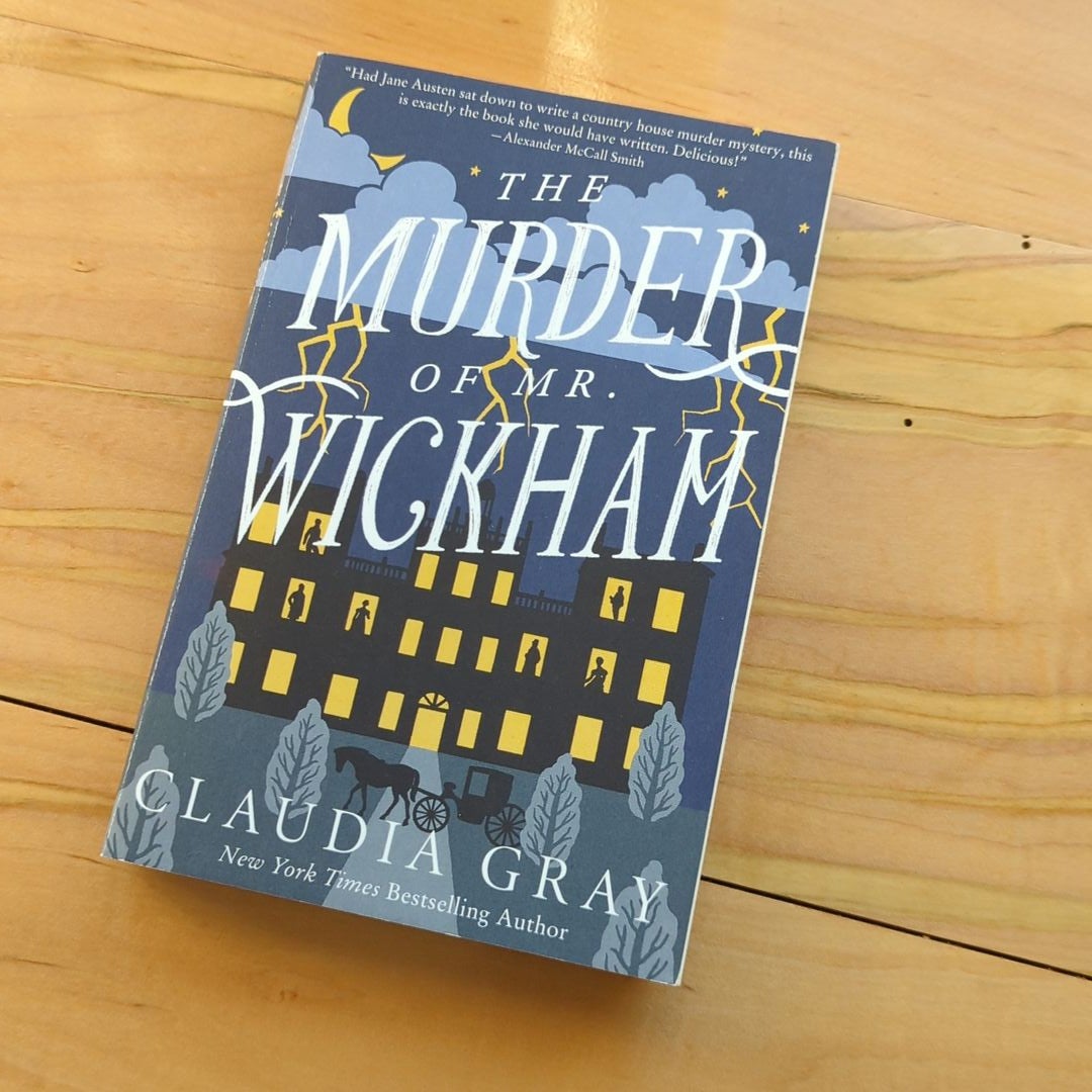 The Murder of Mr. Wickham by Claudia Gray, Paperback | Pangobooks