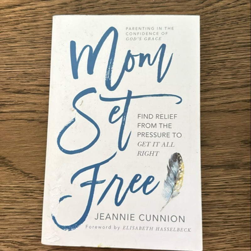 Mom Set Free