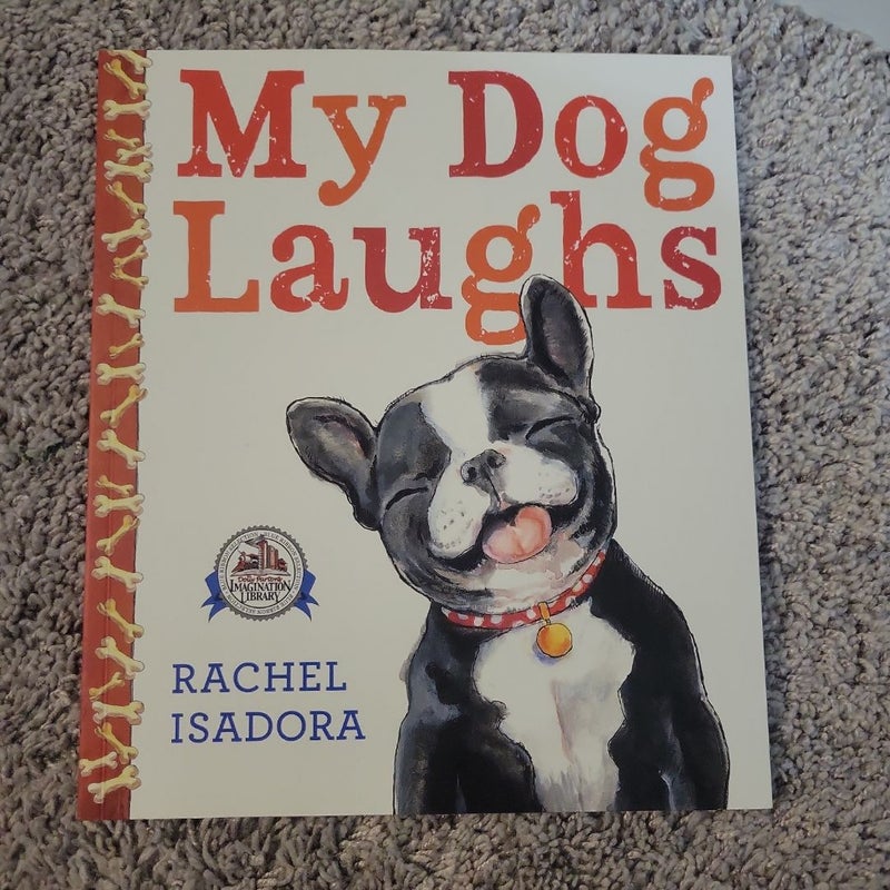 My Dog Laughs