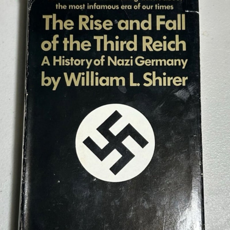 The Rise and Fall of the Third Reich