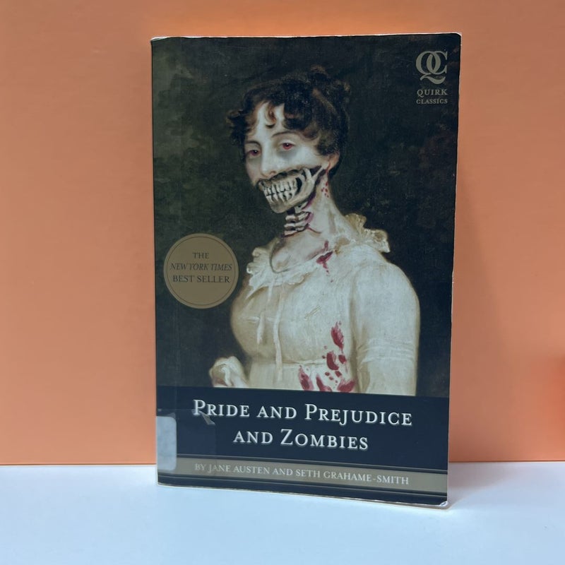 Pride and Prejudice and Zombies <Library Copy>