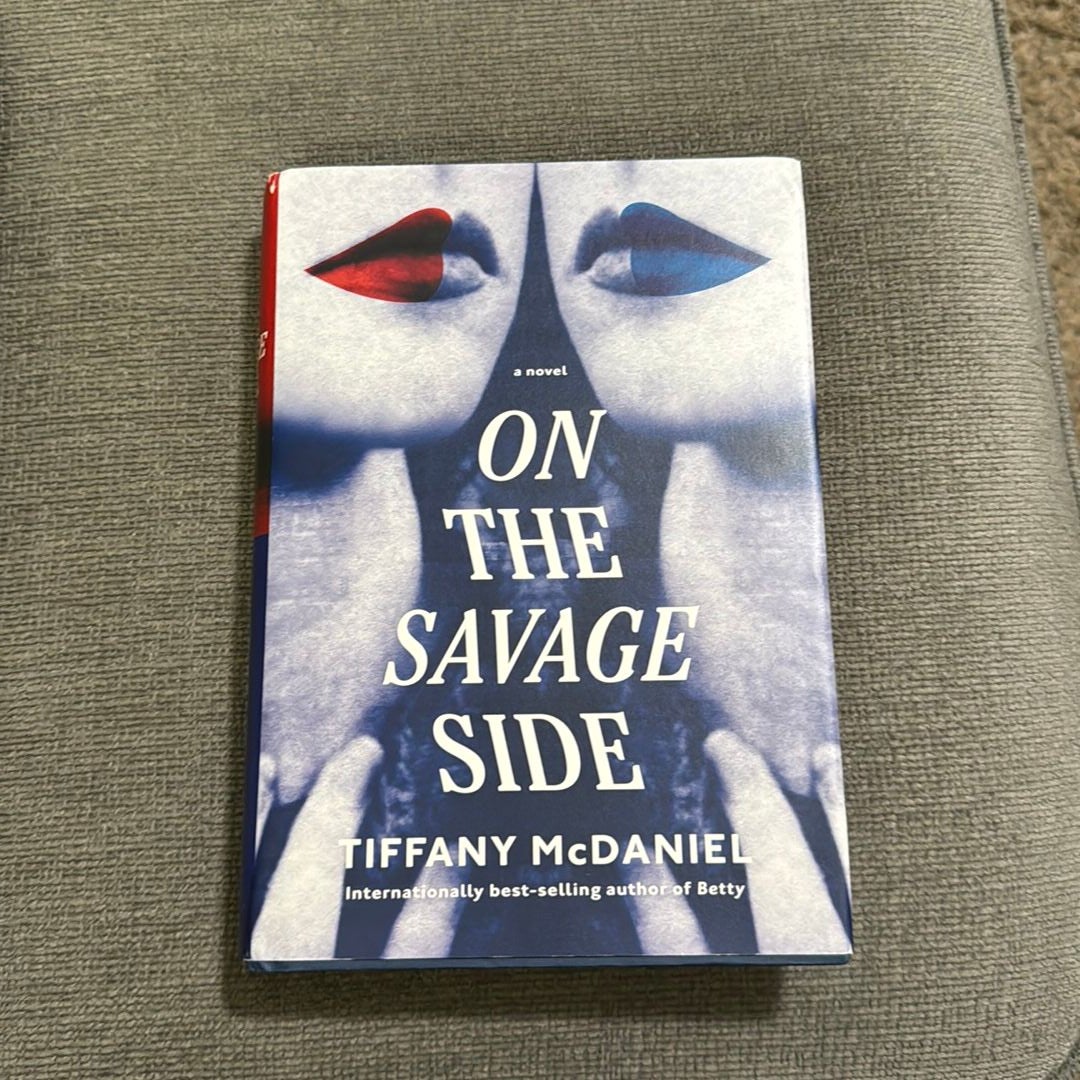 On the Savage Side by Tiffany McDaniel, Hardcover Pangobooks
