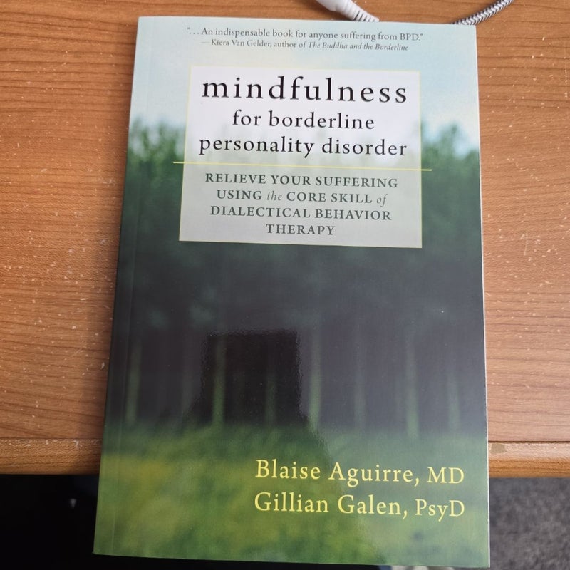 Mindfulness for Borderline Personality Disorder