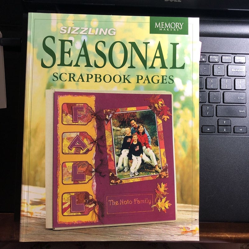 Sizzling Seasonal Scrapbook Pages
