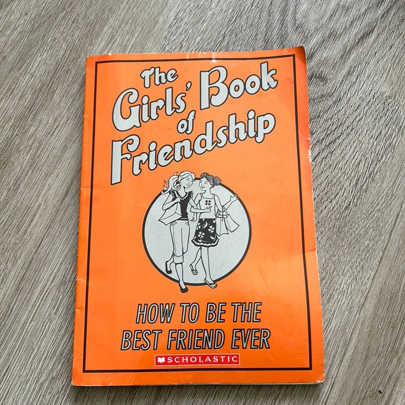 The Girls’ Book of Friendship