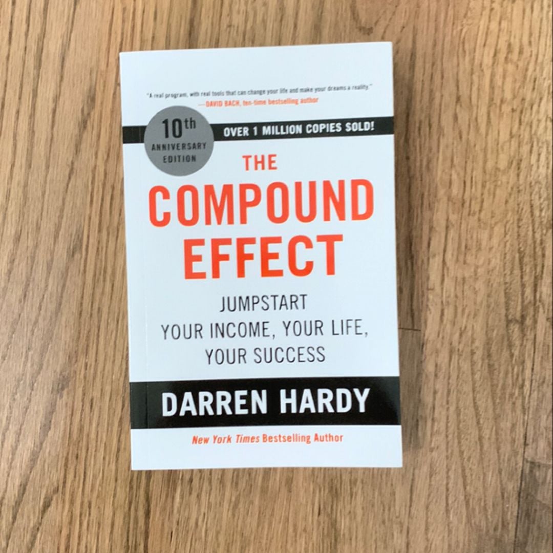 The Compound Effect (10th Anniversary Edition)