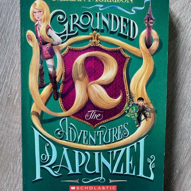 Grounded The Adventures of Rapunzel