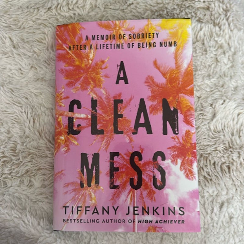 A Clean Mess