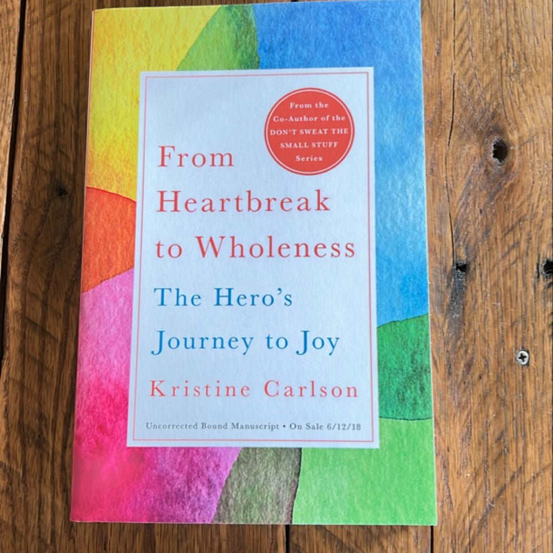 From Heartbreak to Wholeness