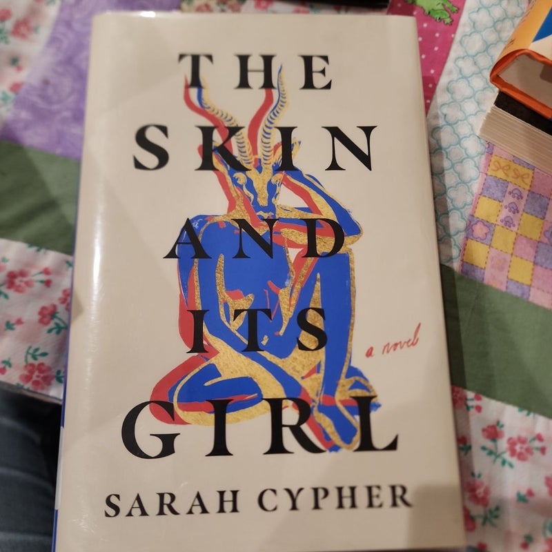 The Skin and Its Girl