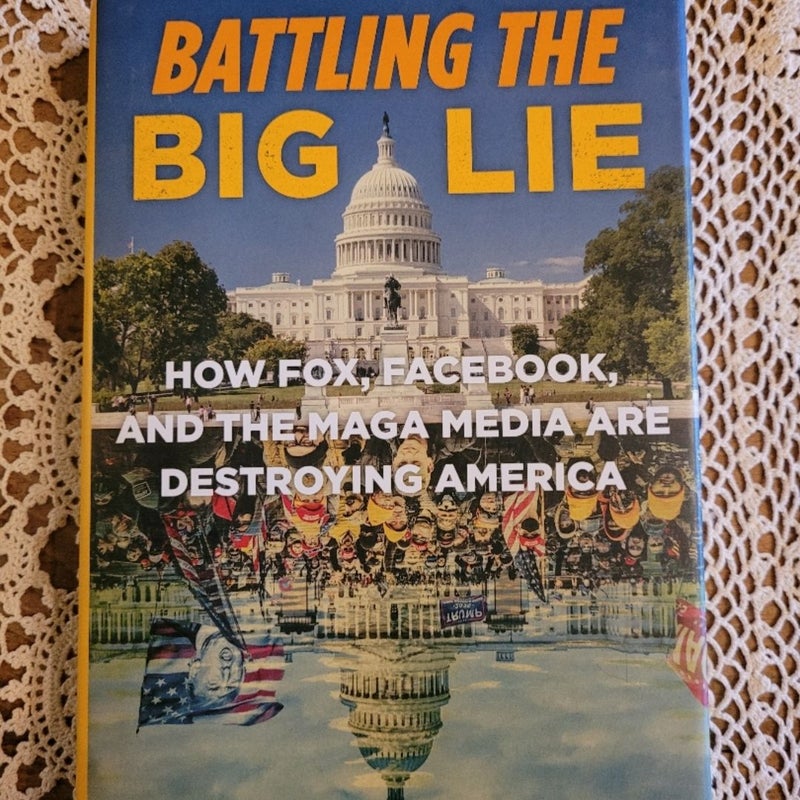 Battling the Big Lie