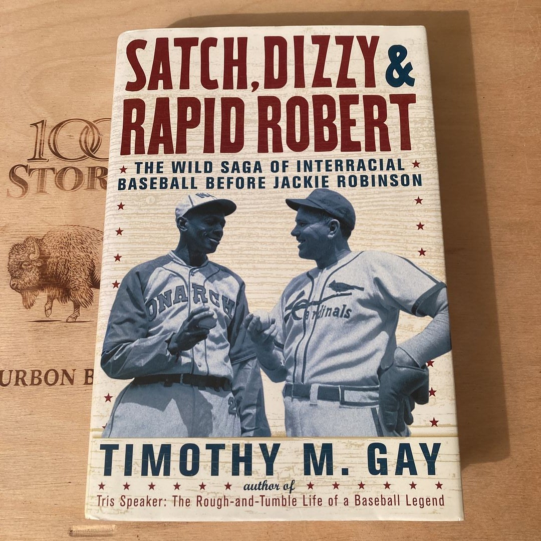 Sports Book ~ Satch, Dizzie & Rapid Robert by Timothy Gay, Hardcover |  Pangobooks