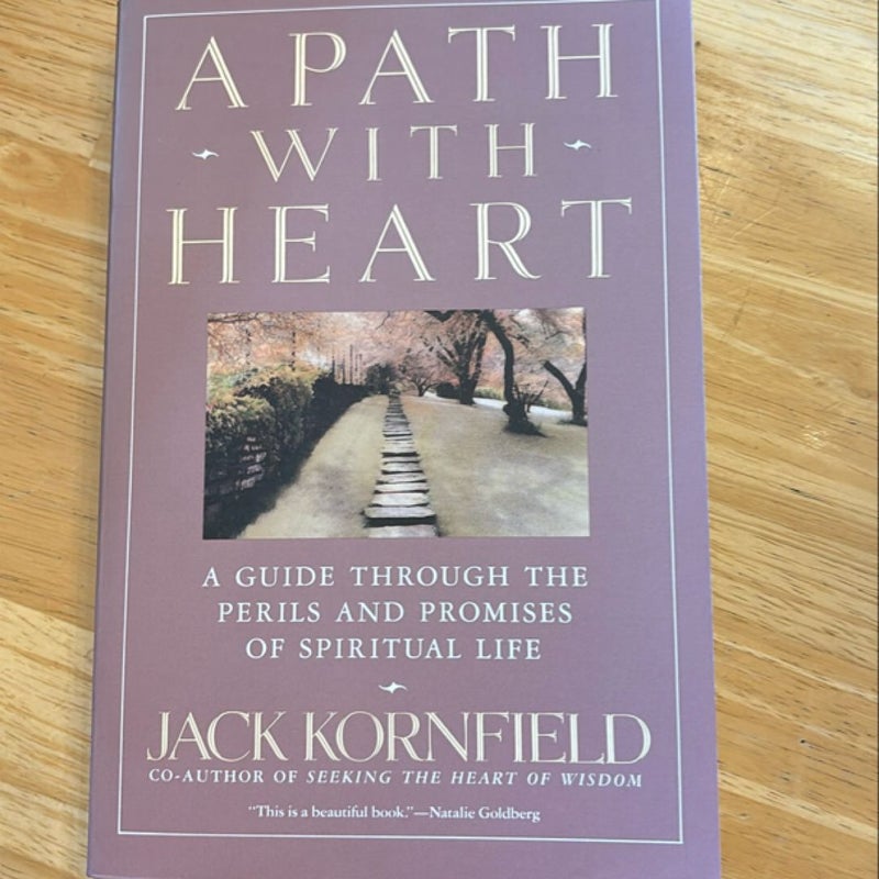 A Path with Heart