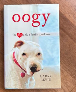 Oogy