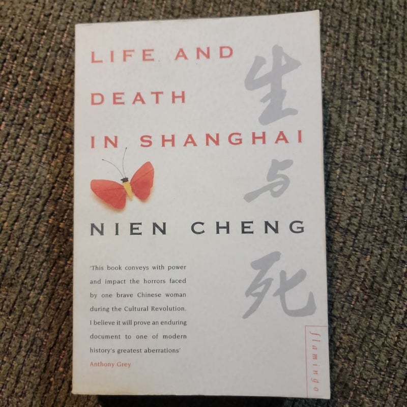 Life and Death in Shanghai