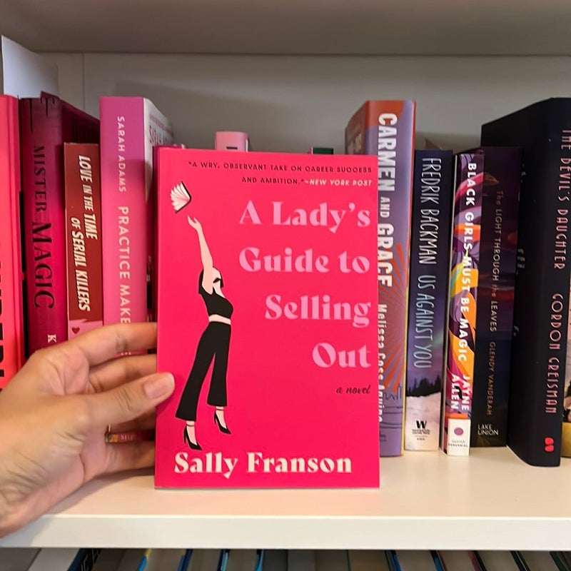 A Lady's Guide to Selling Out