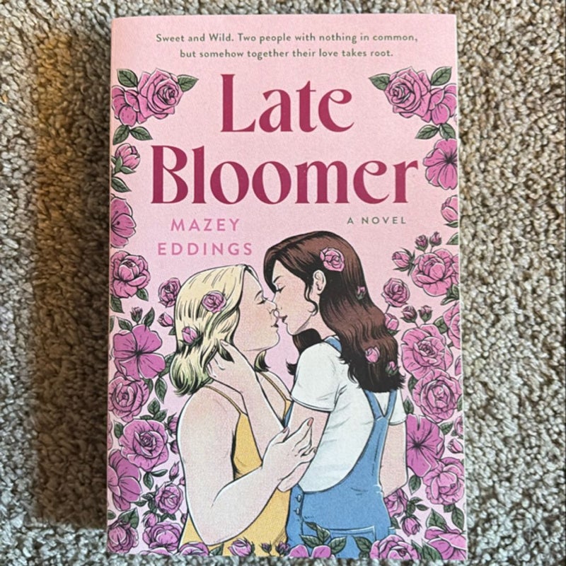 Late Bloomer