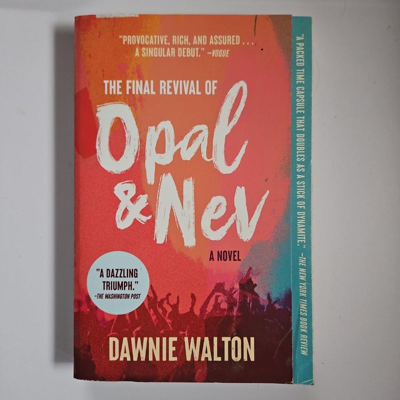 The Final Revival of Opal and Nev