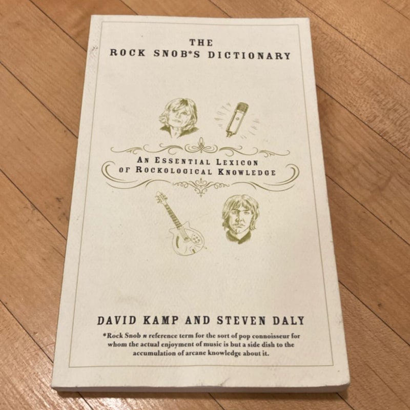 The Rock Snob's Dictionary