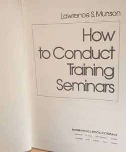 How to Conduct Training Seminars