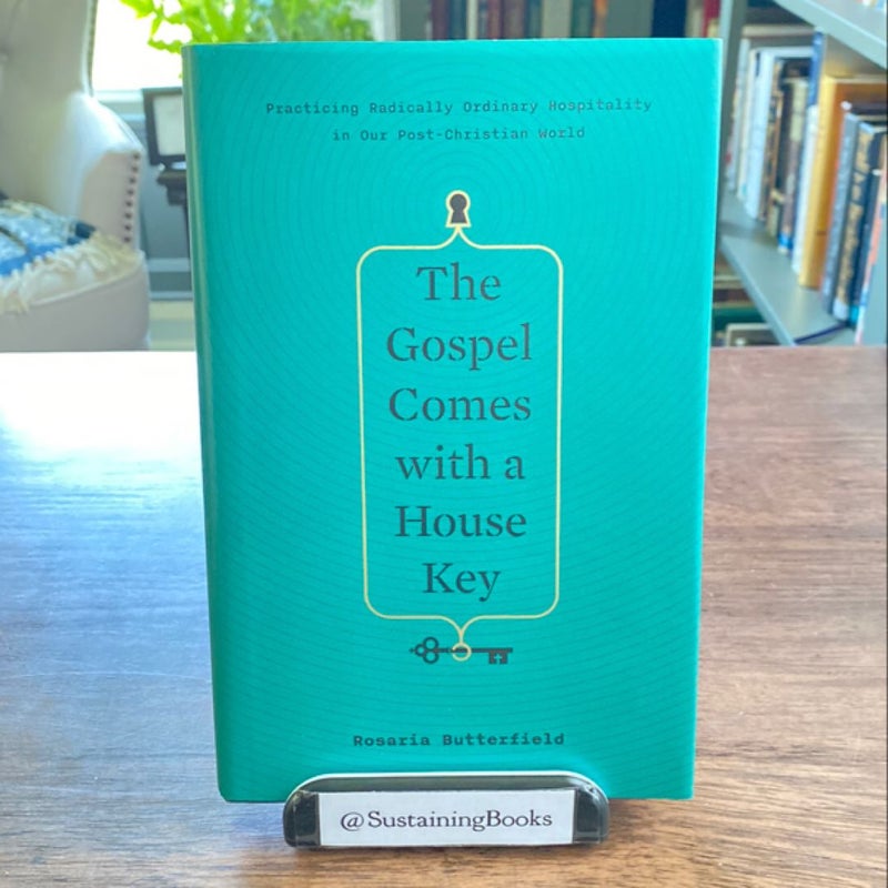 The Gospel Comes with a House Key