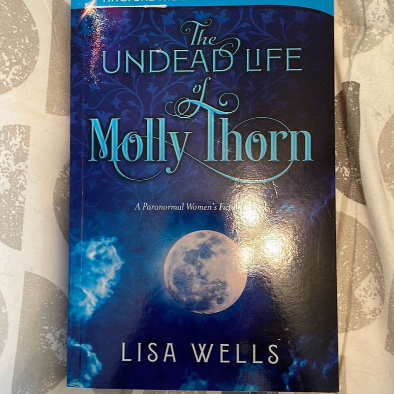 The Undead Life of Molly Thorn -signed 