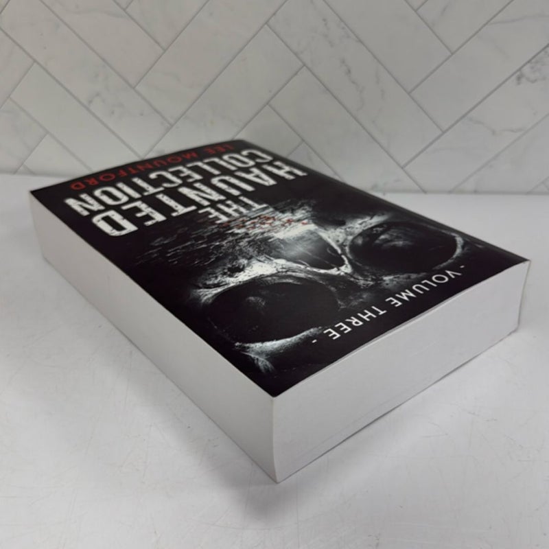 The Haunted Collection: Volume III