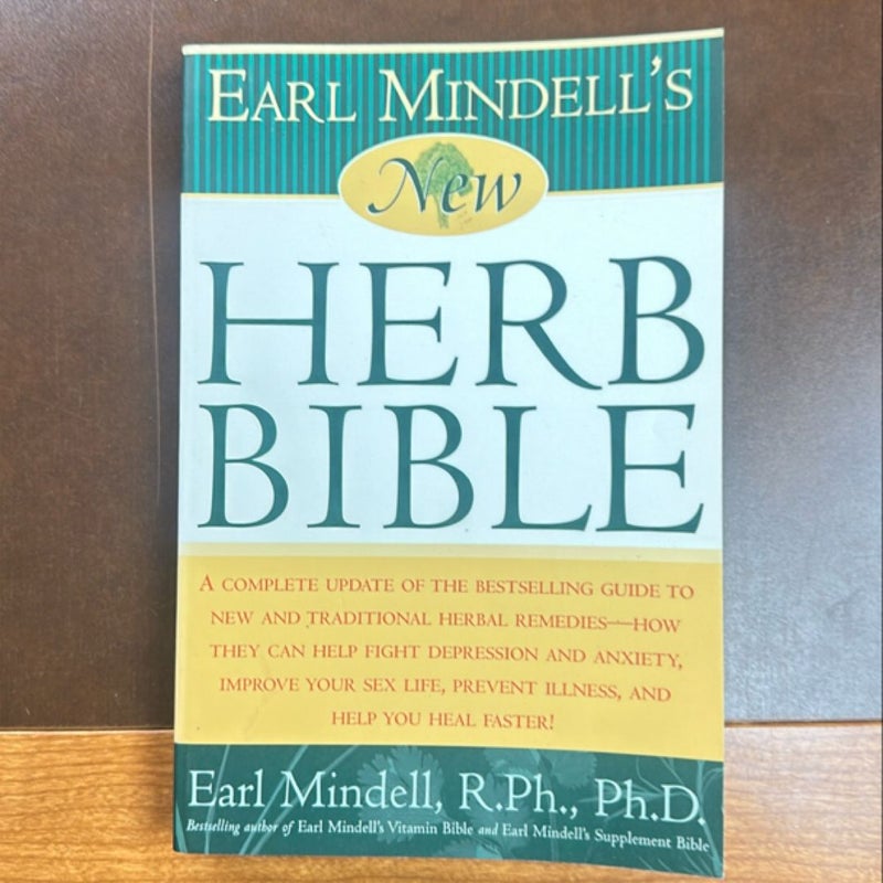 Earl Mindell's New Herb Bible