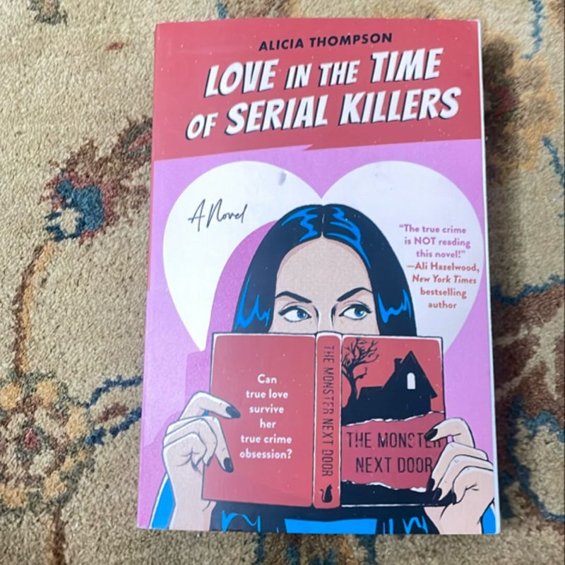 Love in the Time of Serial Killers
