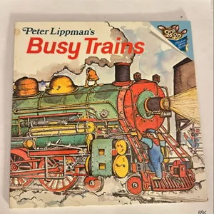 Peter Lippman's Busy Trains