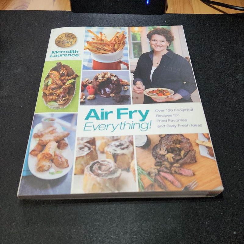 Air Fry Everything!