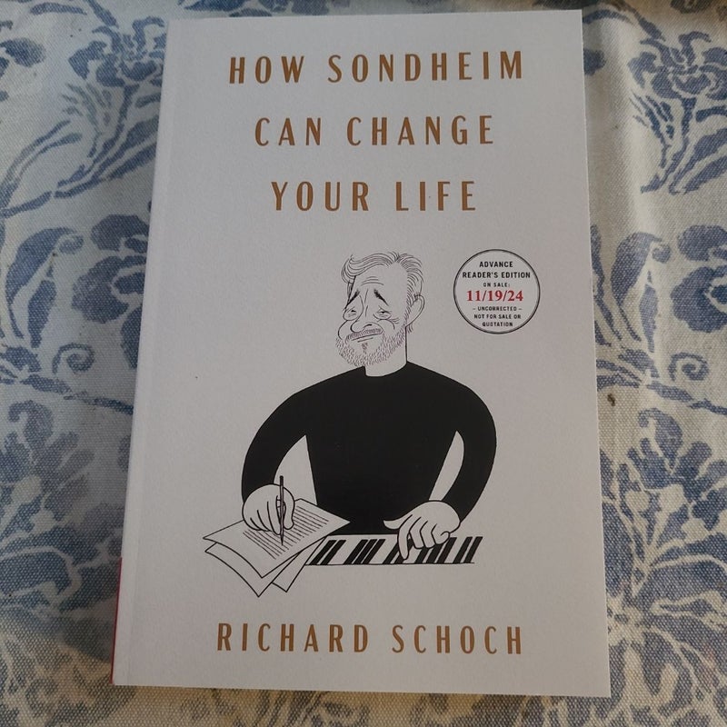 How Sondheim Can Change Your Life