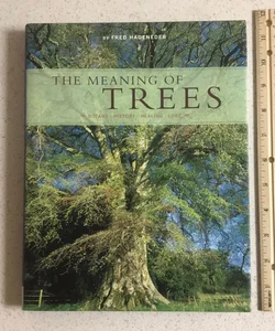 The Meaning of Trees