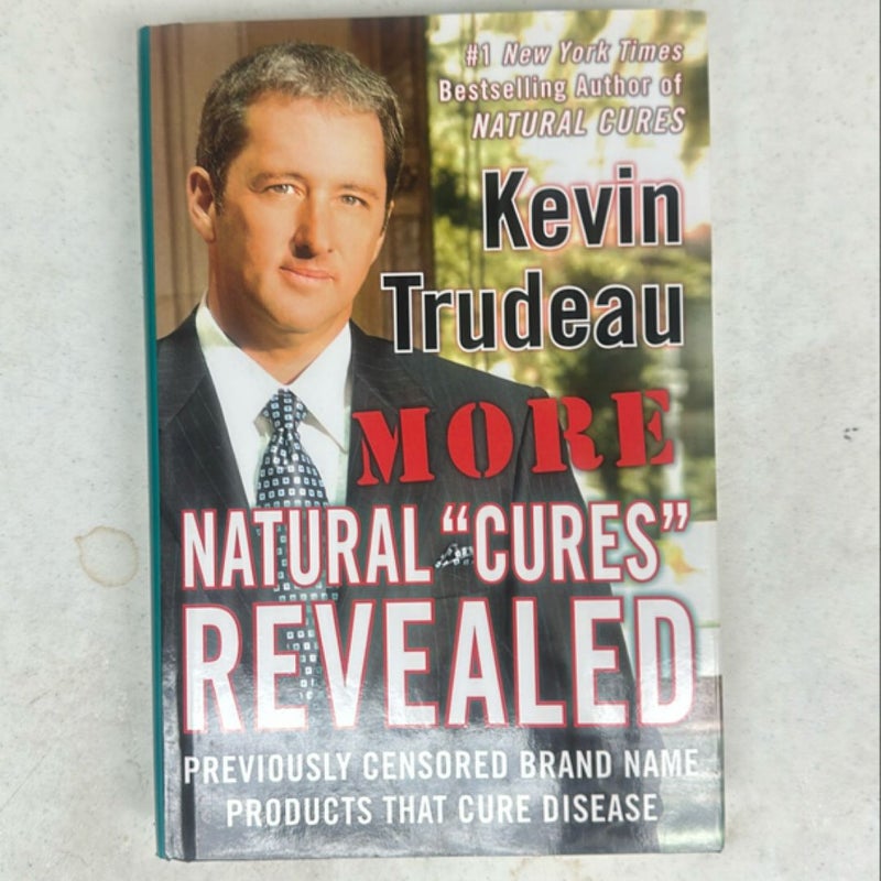 More Natural Cures Revealed