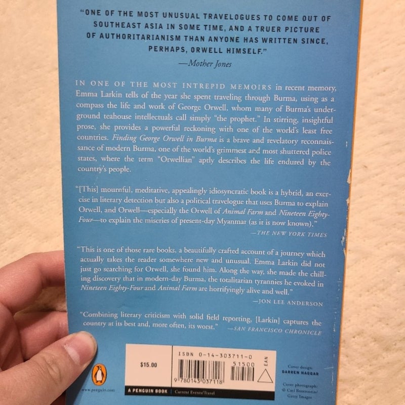 Finding George Orwell in Burma, by Emma Larkin