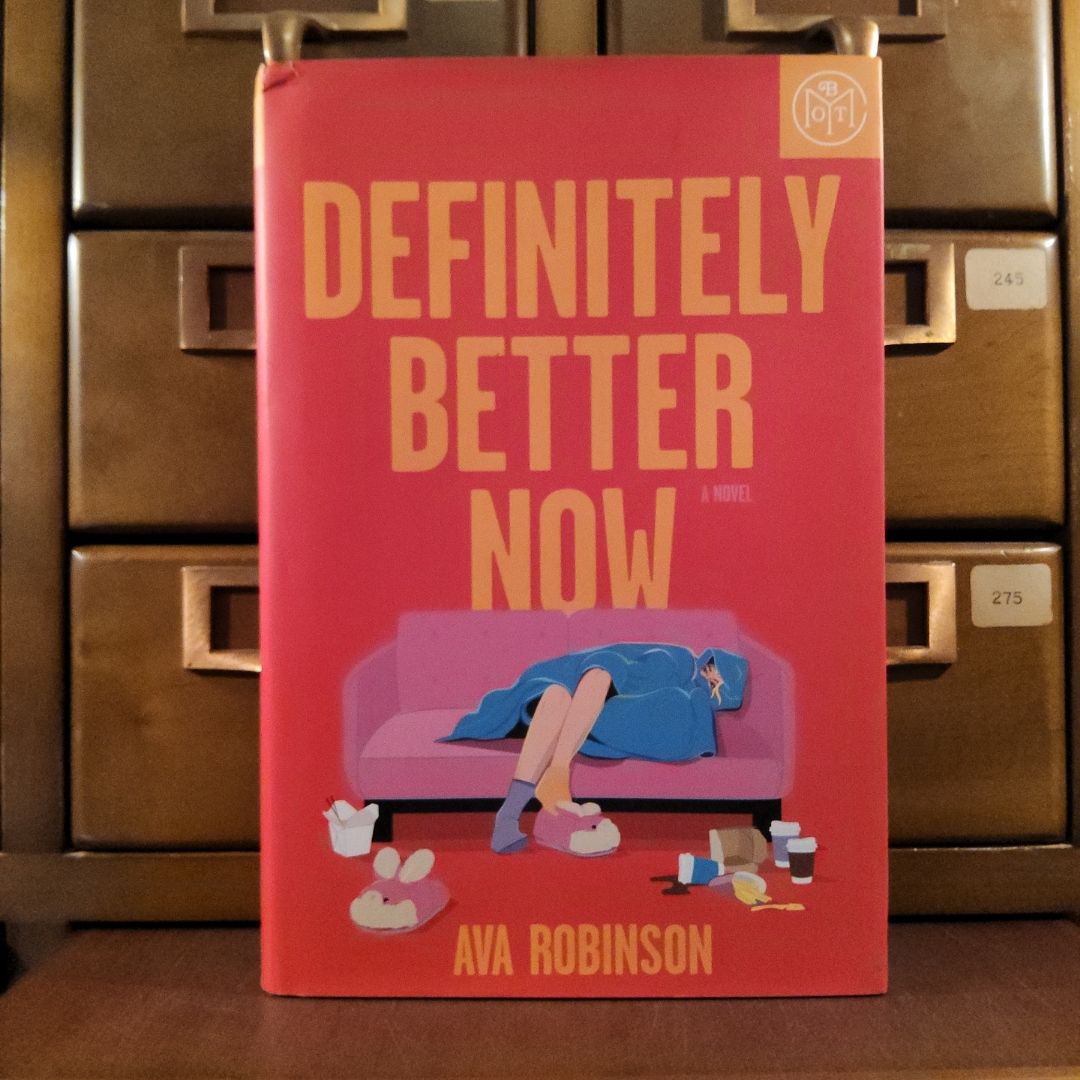 Definitely Better Now